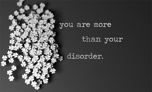 You are more than your disorder